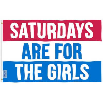 saturdays are for the girls