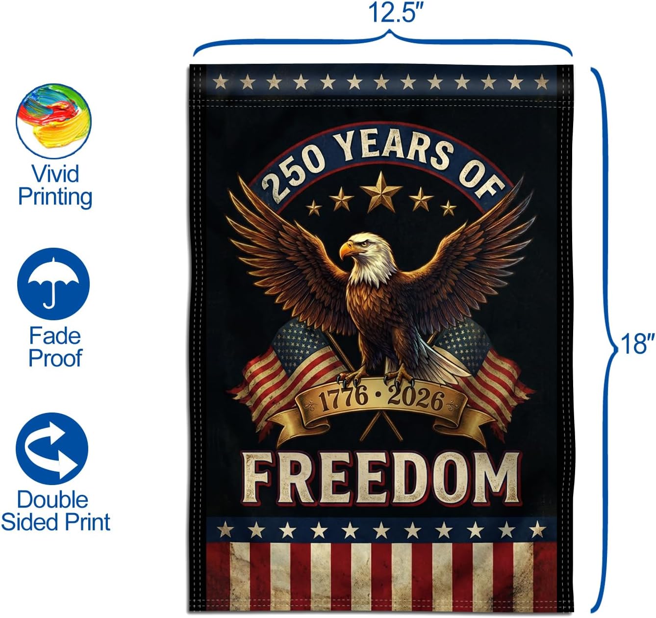250 Years of Freedom Eagle Garden Flag
